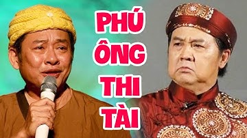 Cười Sặc Cơm Với Hài Phú Ông Thi Tài | Hài kịch Bảo Quốc, Tấn Beo Hay Nhất