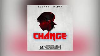 SCORPY BLVCK - CHANGE ( Audio Officiel)