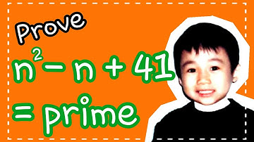 【n^2 - n - 41 presents all prime numbers】 Proved by Asian Child Genius（Tricky Mathematics False Proo