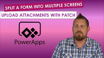 💣  Power Apps - Learn how to split a form into multiple screens with PATCH