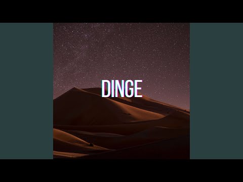 Dinge (Pastiche/Remix/Mashup)