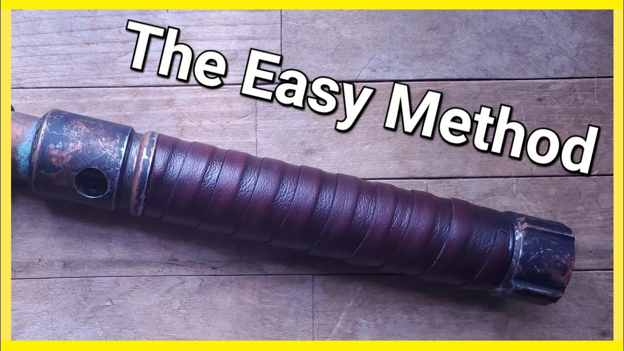 A SIMPLE & EASY Way to Leather Wrap Your Lightsaber Hilt 