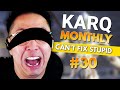 Can&#39;t Fix Stupid | KarQ Monthly #30