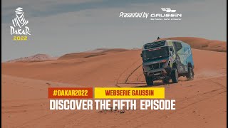 Webserie - Discover the fifth episode #Dakar2022