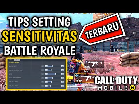 TIPS SETTING SENSITIVITAS BATTLE ROYALE COD MOBILE INDONESIA