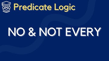 Translating NO and NOT ALL into Predicate Logic