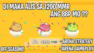NAHIHIRAPAN BANG UMANGAT SA 1200 MMR ANG BBP MO ? WATCH THIS GAMEPLAY! PURE BBP - AXIE INFINITY