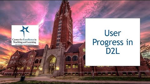 User Progress in D2L