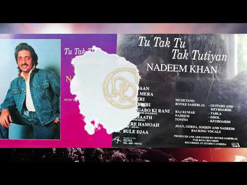 Nadeem Khan — Tu Tak Tu Tak Tutiyan I Nadeem Khan I Album Tu Tak Tutiyan I Reena Records Centre
