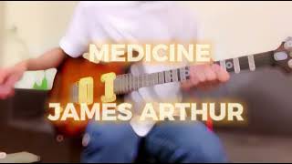 Medicine / James Arthur / Guitar cover / ricky ralte