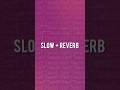 Easy Slow Reverb Tutorial for Android #shorts #slowedandreverb #speedup