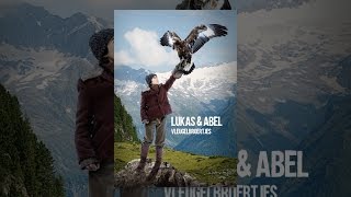 Lukas & Abel - Vleugelbroertjes