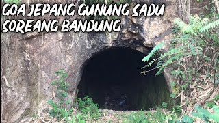 Goa Jepang Gunung Sadu | Soreang Bandung | Penelusuran Misteri | Penelusuran Horor | Menguak Sejarah