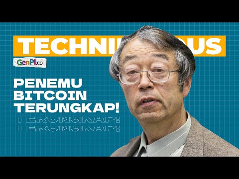 Satoshi Nakamoto - Identitas Asli Penemu Bitcoin Segera Terungkap! | Technilicious