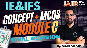IE&IFS Module C Full Coverage Marathon For Nov 2025 | JAIIB IE&IFS Final Revision Nov 2025