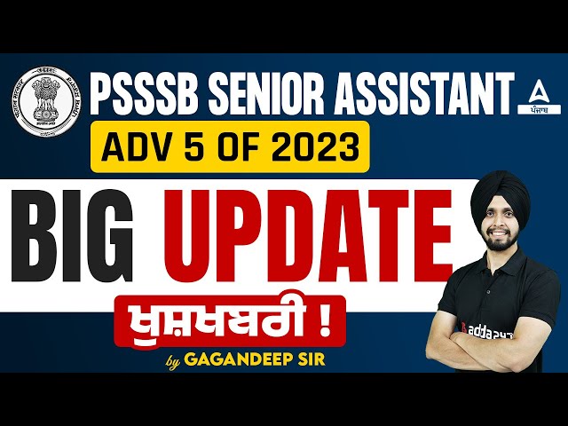 PSSSB Senior Assistant Recruitment 2024 | Adv 5 Of 2023 BIG UPDATE ਖੁਸ਼ਖਬਰੀ class=