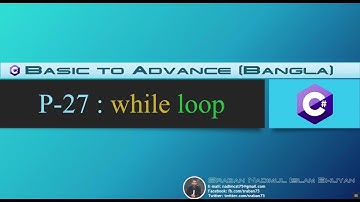 Part-27. C# B-A Tutorial (Bangla). While Loop