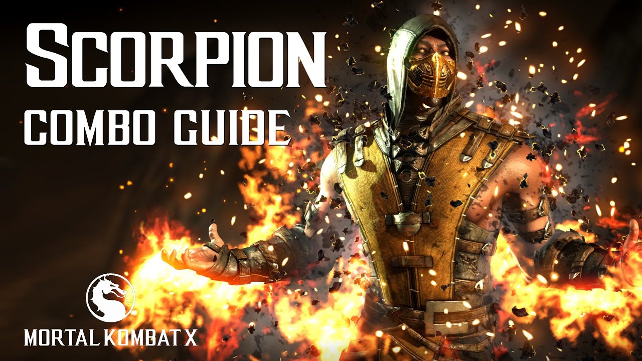 Mortal Kombat X: Scorpion - Complete Beginner Guide - HubPages