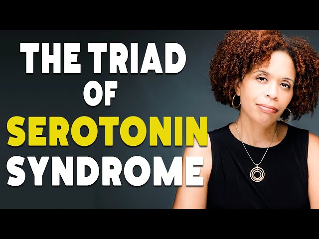 What is Serotonin Syndrome - Is It Fatal? class=