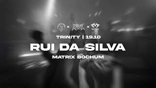 Rui Da Silva Liveset Trinity 19.10 Rave Solution X Schicht Im Schacht X Matrix Bochum