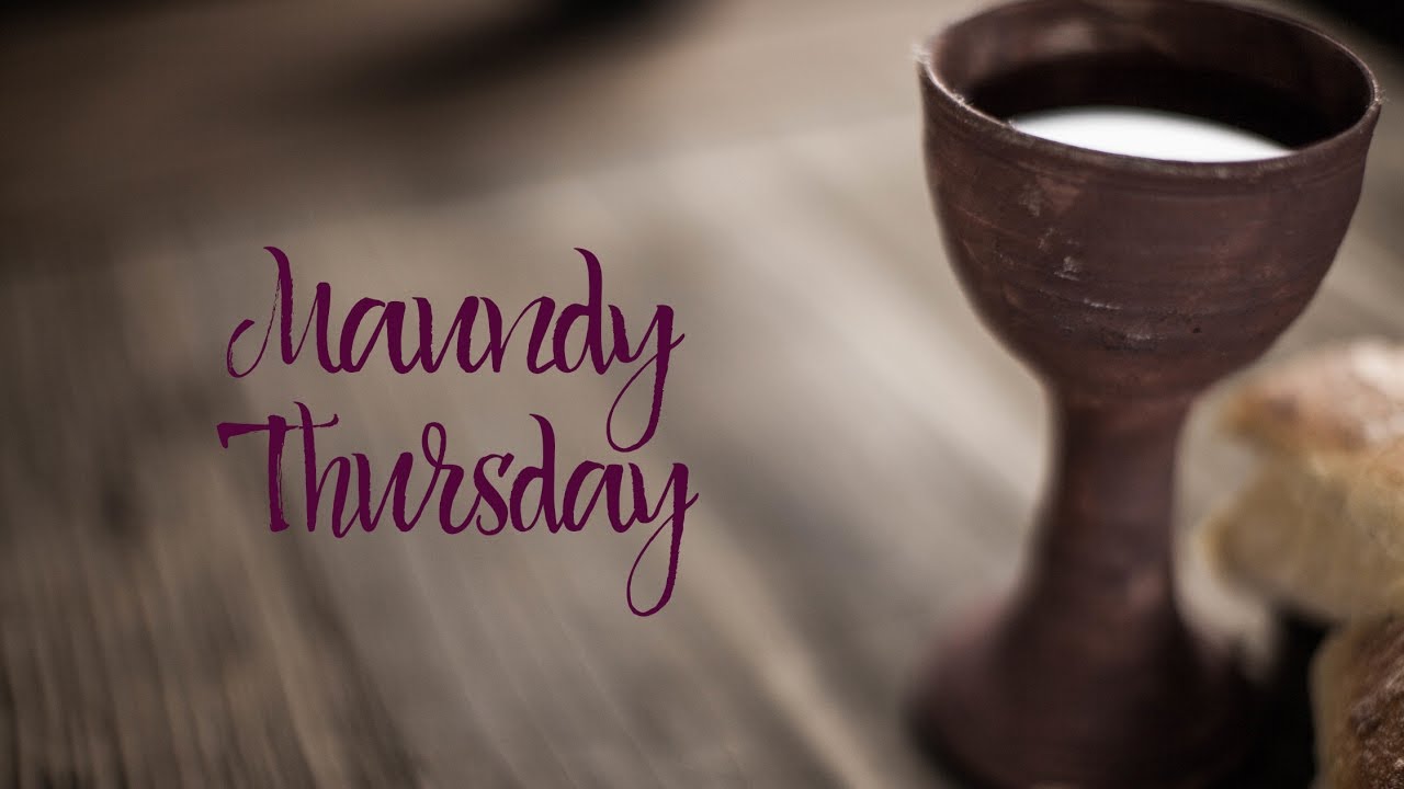 Maundy Thursday Worship Service 4-13-2017 at First Church San Diego