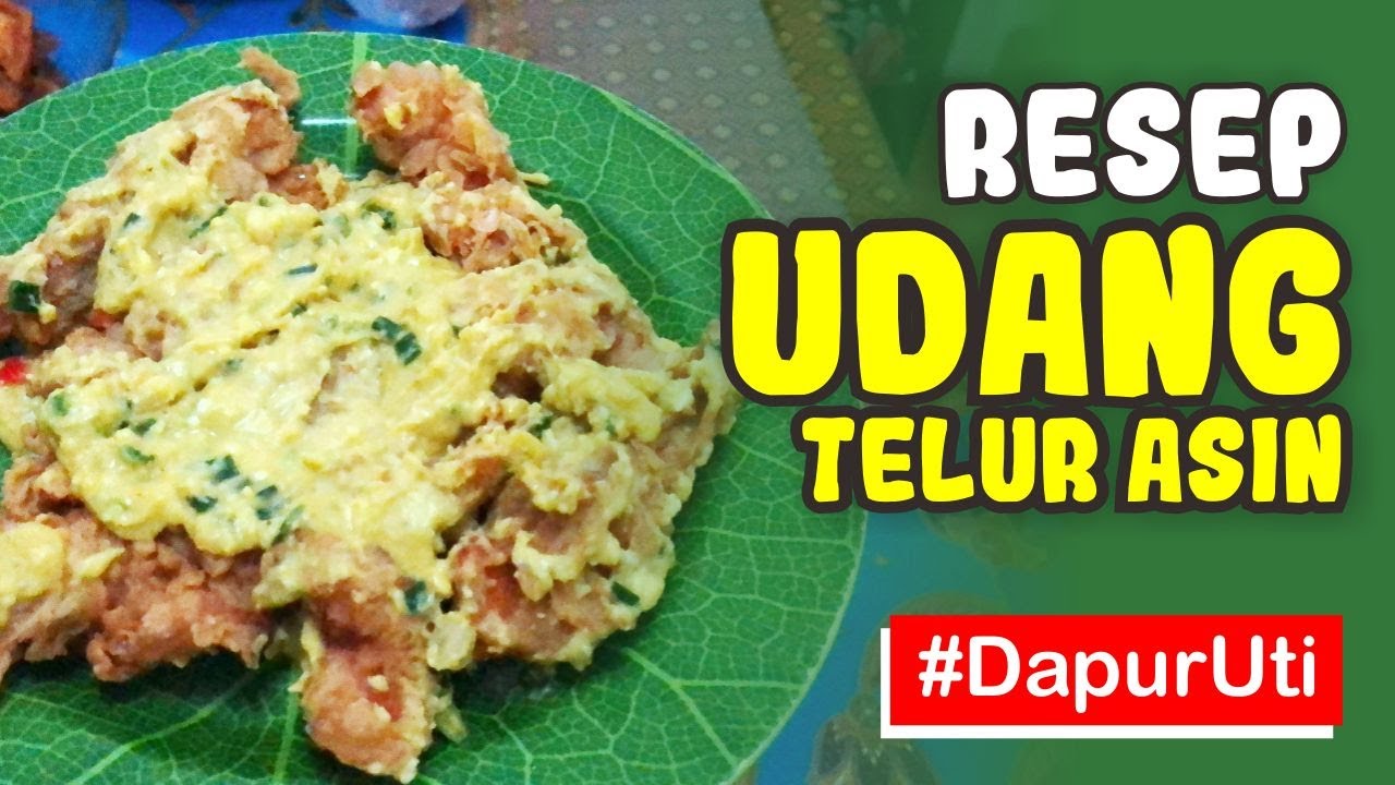 Resep UDANG TELUR ASIN DapurUti YouTube