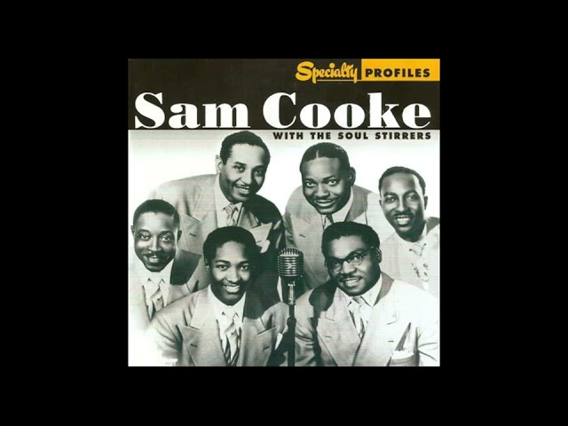 The Soul Stirrers-Were You There class=