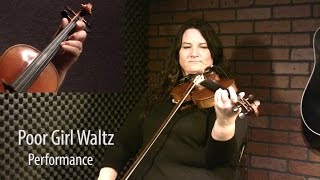 Poor Girl Waltz - Canadian Fiddle Lesson by Patti Kusturok chords