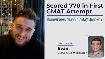 I Scored 770 in First GMAT Attempt - Know my GMAT Journey