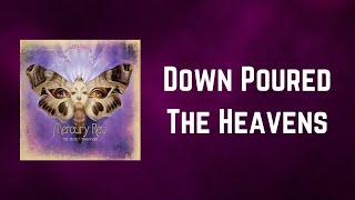 Mercury Rev - Down Poured The Heavens (Lyrics)