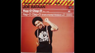 JOE BATAAN - "Rap-O-Clap-O" /Disco Remix/