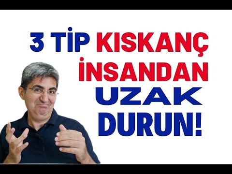 3 TİP KISKANÇ İNSANDAN UZAK DURUN! | Canten Kaya