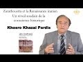 La Renaissance de Zarathoustra en Iran - Khosro Khazai