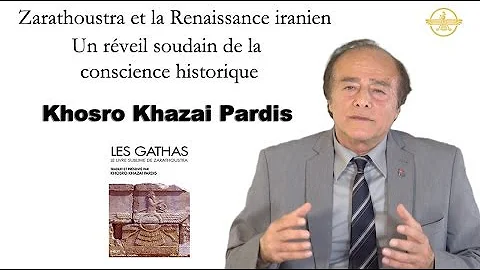 La Renaissance de Zarathoustra en Iran - Khosro Kh...