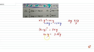 If `x^2+y^2=7xy` then `log((x+y)/3)` can be