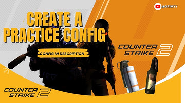 How To Create a Practice Config (cfg in description)