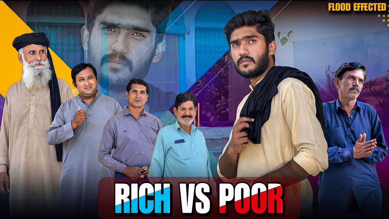 RICH VS POOR | FLOOD EFFECTED | STORIES BY JAMSHAID