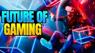 The FUTURE of Gaming: Upcoming Tech Beyond the Horizon