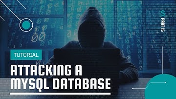 Tutorial Attacking a mySQL Database