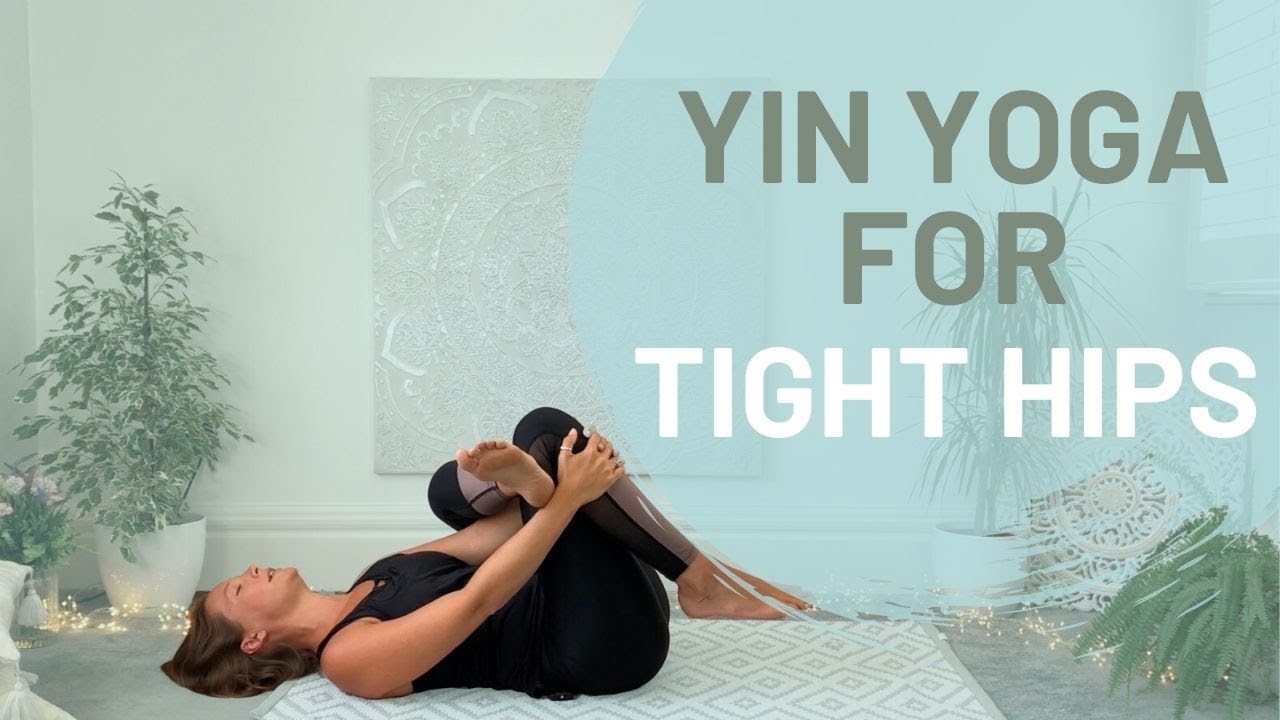 30 Minute Yin Yoga for Hips & Glutes | Tension & Stress Relief :  r/YogaWorkouts