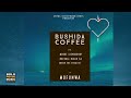 Bushida Coffee - Mufunwa ft Natural Black SA, Moque Slenderboy & Smosh the Vocalist (Official Audio)