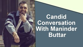 Exclusive Interview! Maninder Buttar gets candid about his album 'Jugni'