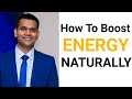 How To Boost Energy Naturally- 5 Best Energy Boosting Food