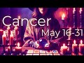 Cancer ♋, This Can Mess With Your Head // May 16-31 Intuitive Tarot Reading