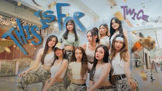 [KPOP IN PUBLIC] TWICE &quot;THIS IS FOR&quot; Dance Cover by SUGAR X SPICY from INDONESIA