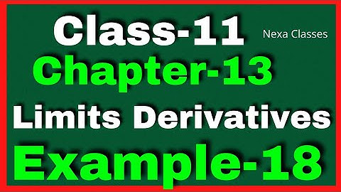 Example18 Chapter13 Class 11 Math ||Example18 Class11 Ch 13 NCERT Math ||Chapter13 Example18 Class11