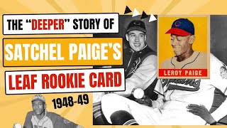 Famous A Hobby Ghost: The Story Behind the 1948 Leaf Satchel Paige Baseball Card Wealth