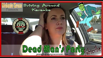 Dead Mans Party - Driving Around Karaoke