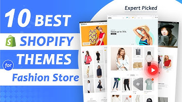 Best Shopify Themes for Fashion Store | Top 10 High Converting Shopify Themes for Fashion 2022