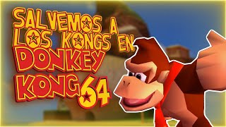 Salvemos a los Kongs (Donkey Kong 64)